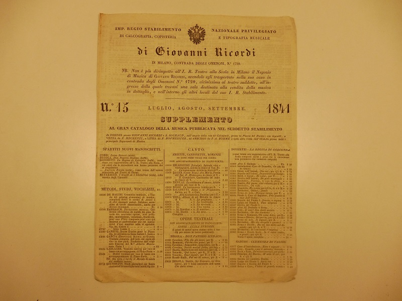 Di Giovanni Ricordi in Milano, contrada degli Omenoni, n° 1720, n° 15, luglio, agosto, settembre 1841